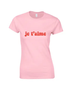 je t'aime