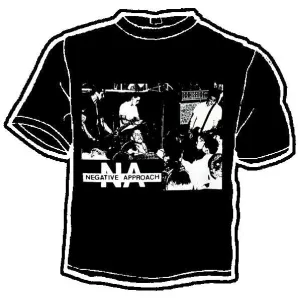 NEGATIVE APPROACH PIC shirt