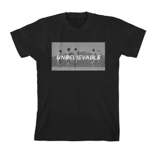 Unbelievable (Black) T-Shirt